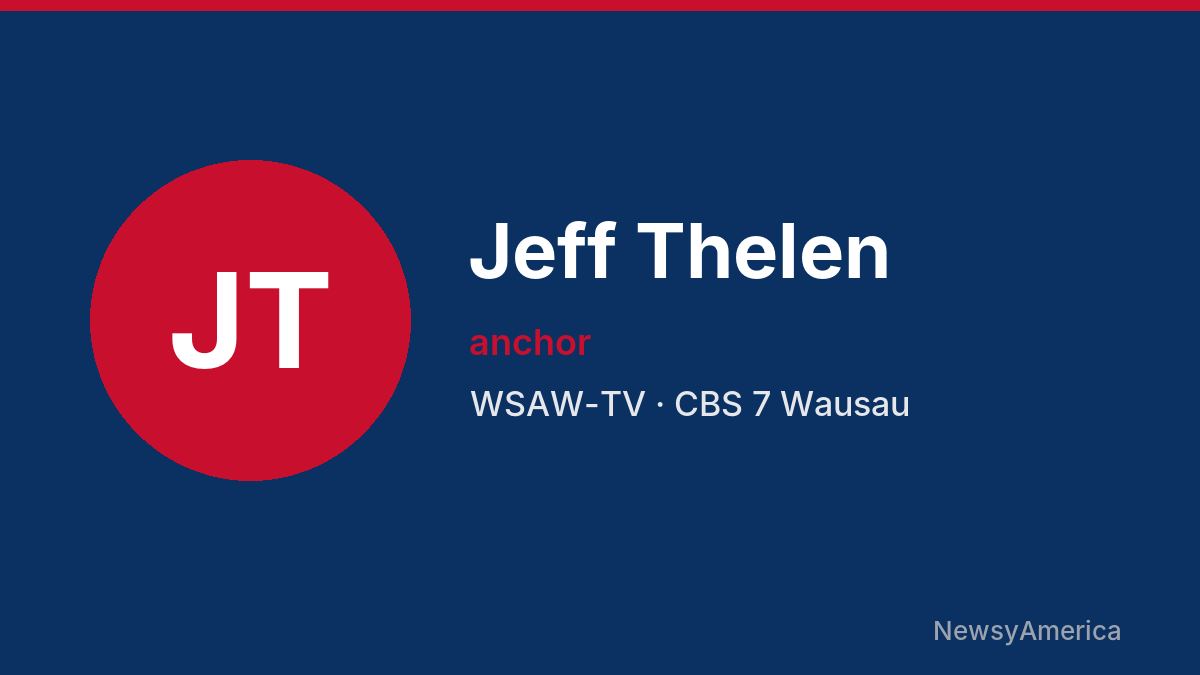 Jeff Thelen – WSAW-TV, Wausau