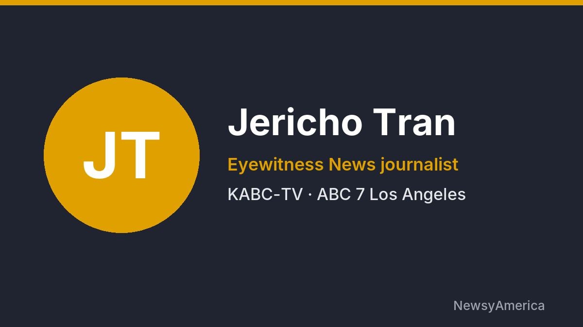 Jericho Tran – KABC-TV, Los Angeles