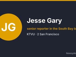 Jesse Gary, senior reporter in the South Bay bureau, KTVU