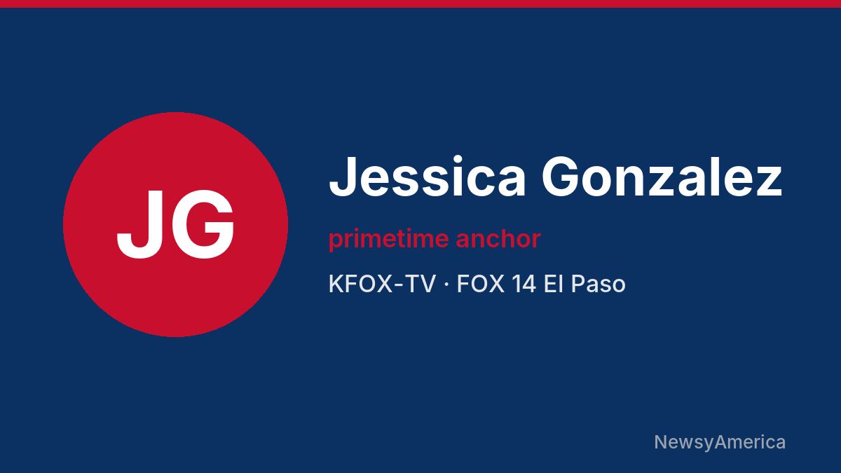 Jessica Gonzalez – KFOX-TV, El Paso
