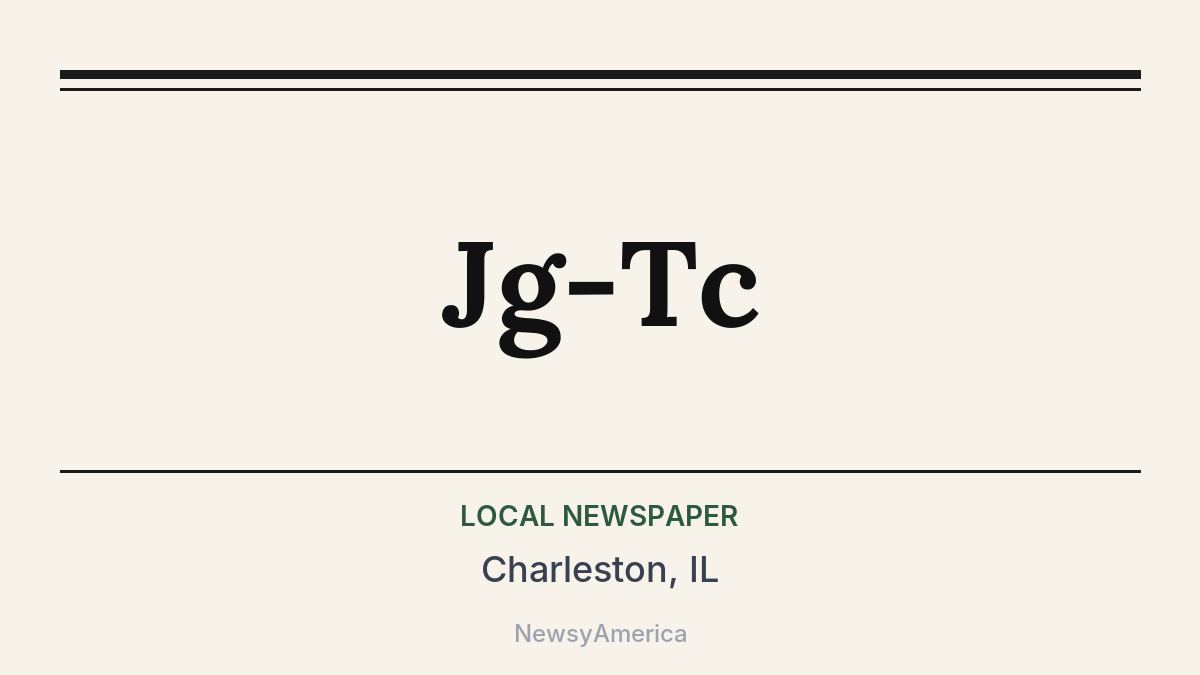 Jg-Tc – Charleston, IL