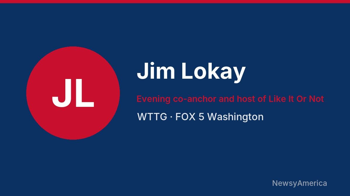 Jim Lokay – WTTG, Washington