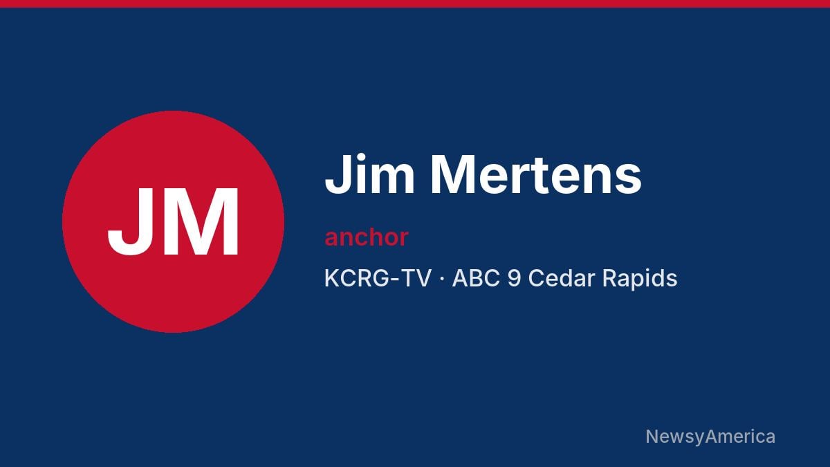 Jim Mertens – KCRG-TV, Cedar Rapids