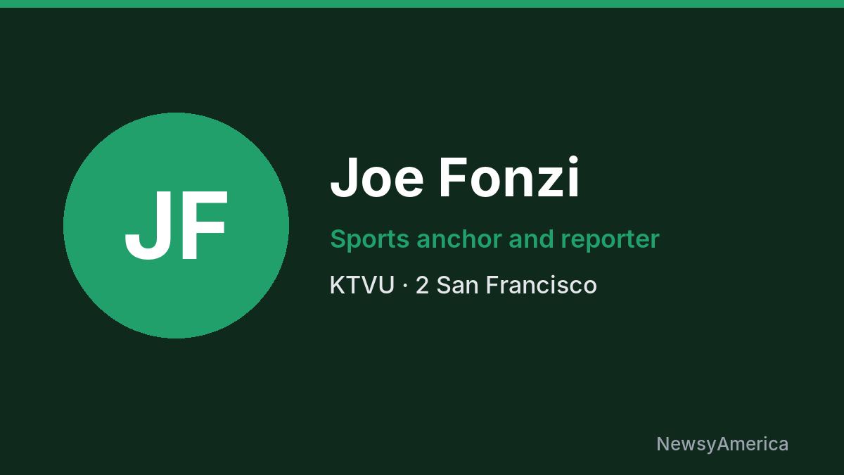 Joe Fonzi – KTVU, San Francisco