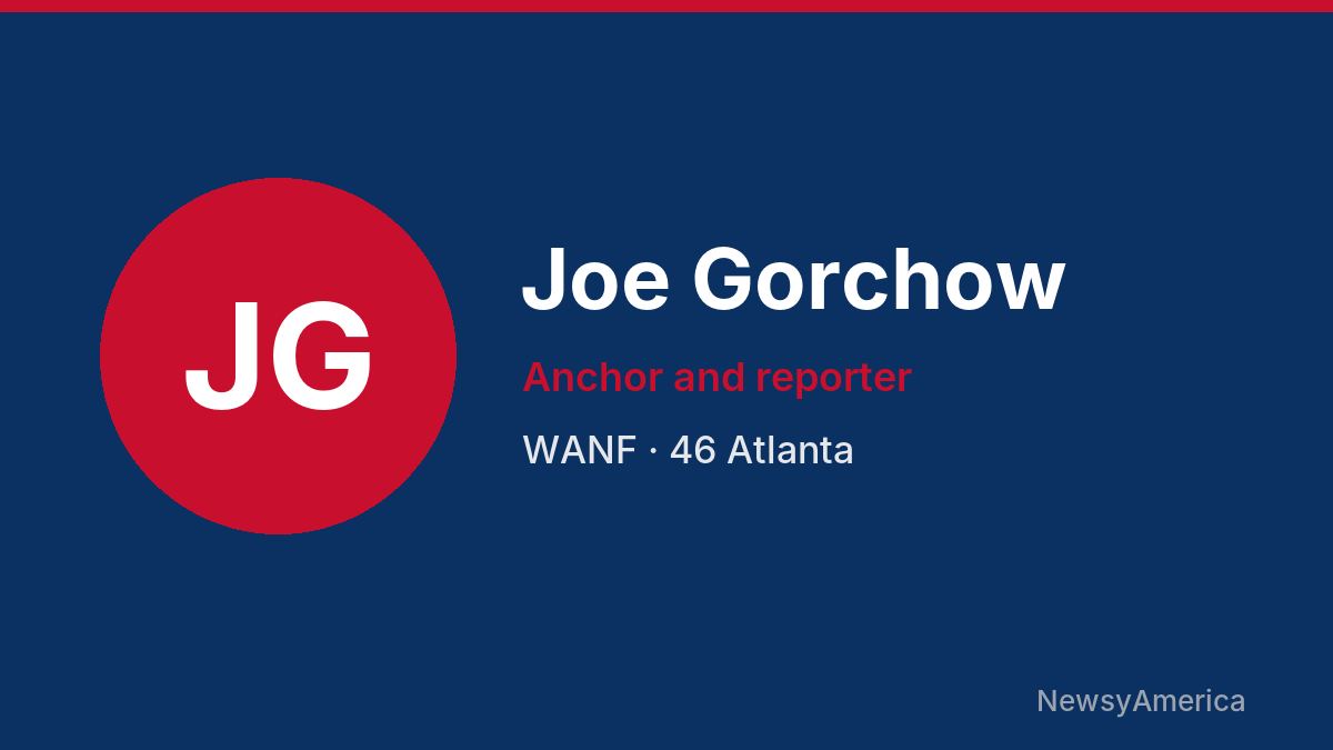 Joe Gorchow – WANF, Atlanta