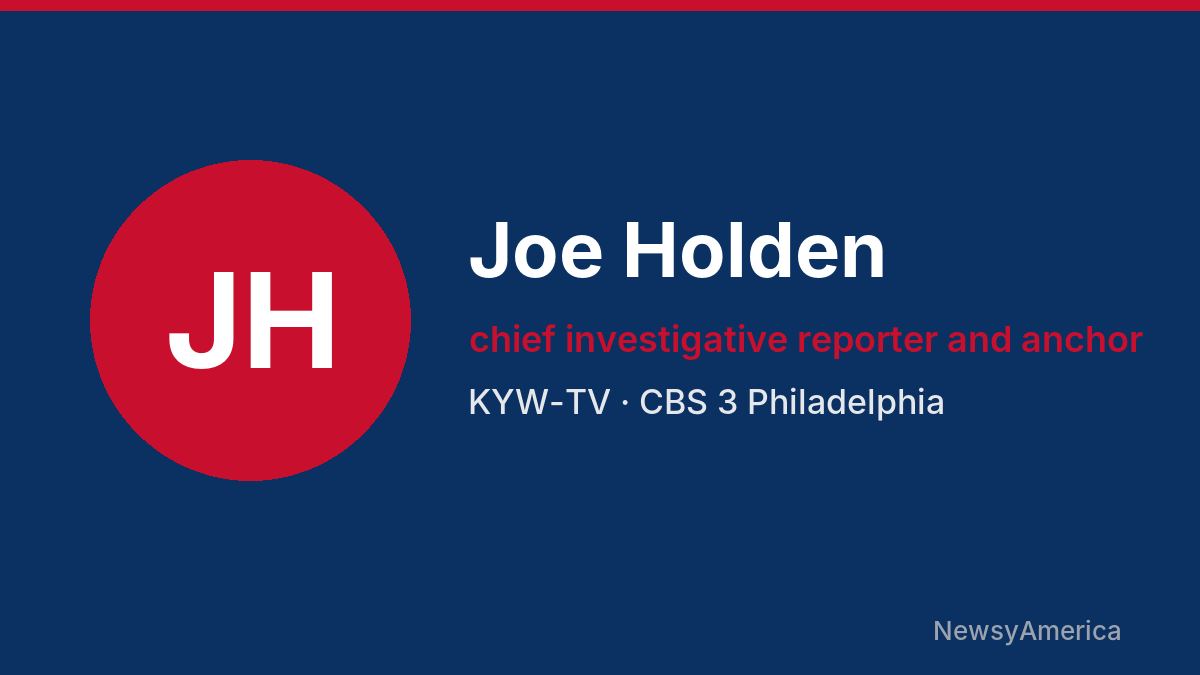 Joe Holden – KYW-TV, Philadelphia