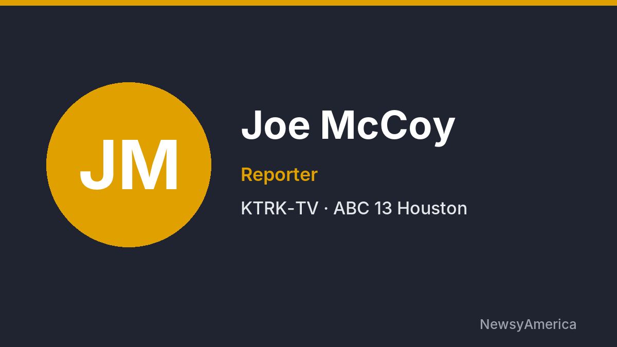 Joe McCoy – KTRK-TV, Houston
