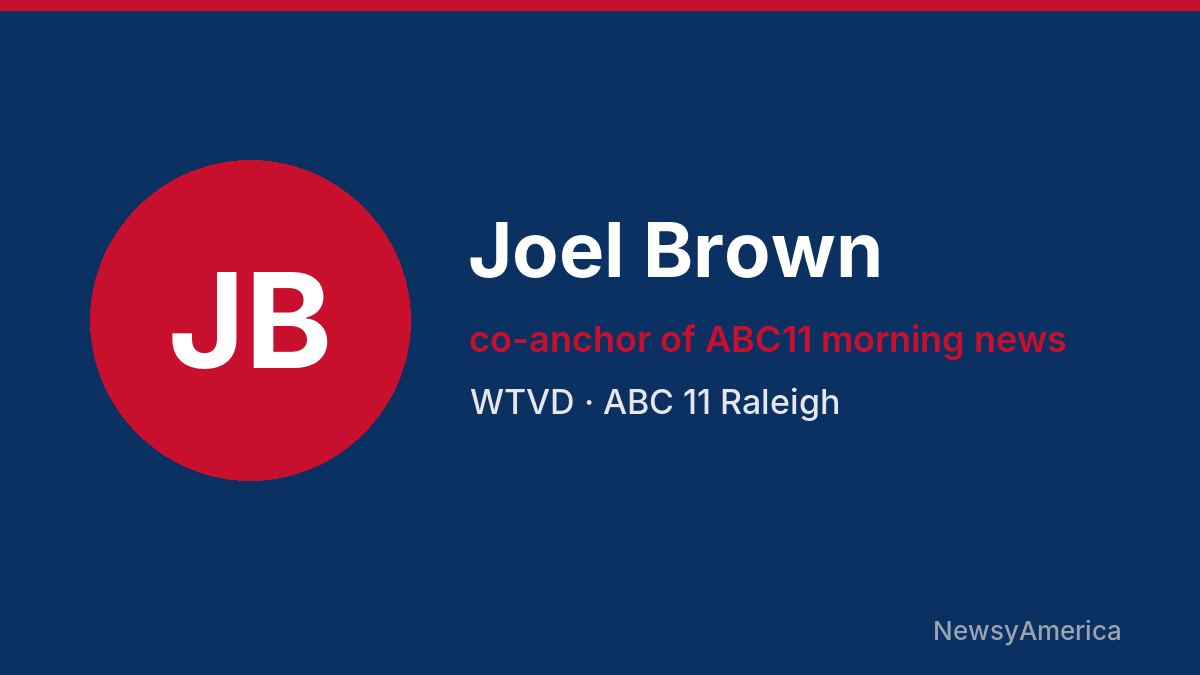 Joel Brown – WTVD, Raleigh