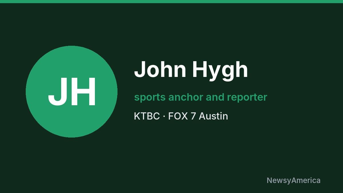 John Hygh – KTBC, Austin