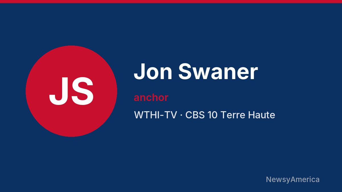 Jon Swaner – WTHI-TV, Terre Haute