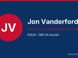 Jon Vanderford, anchor and executive producer of Pure Nebraska, KOLN