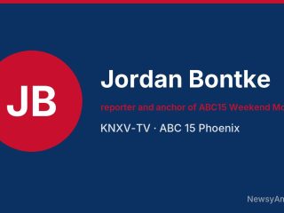 Jordan Bontke, reporter and anchor of ABC15 Weekend Mornings, KNXV-TV