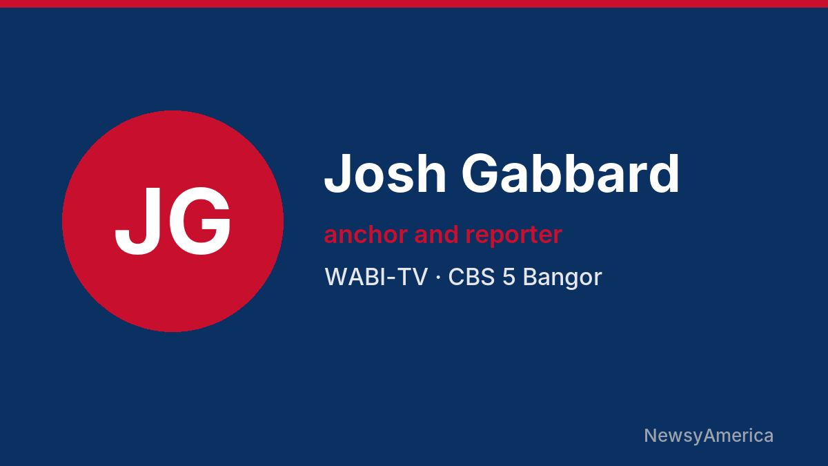 Josh Gabbard – WABI-TV, Bangor