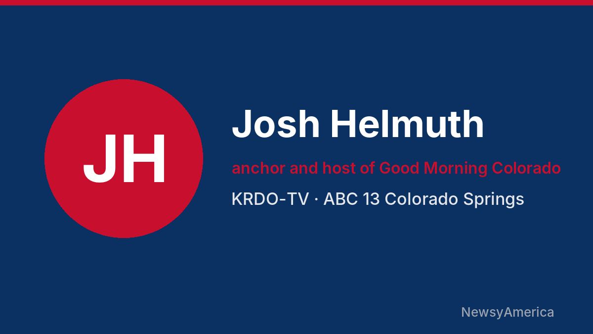 Josh Helmuth – KRDO-TV, Colorado Springs