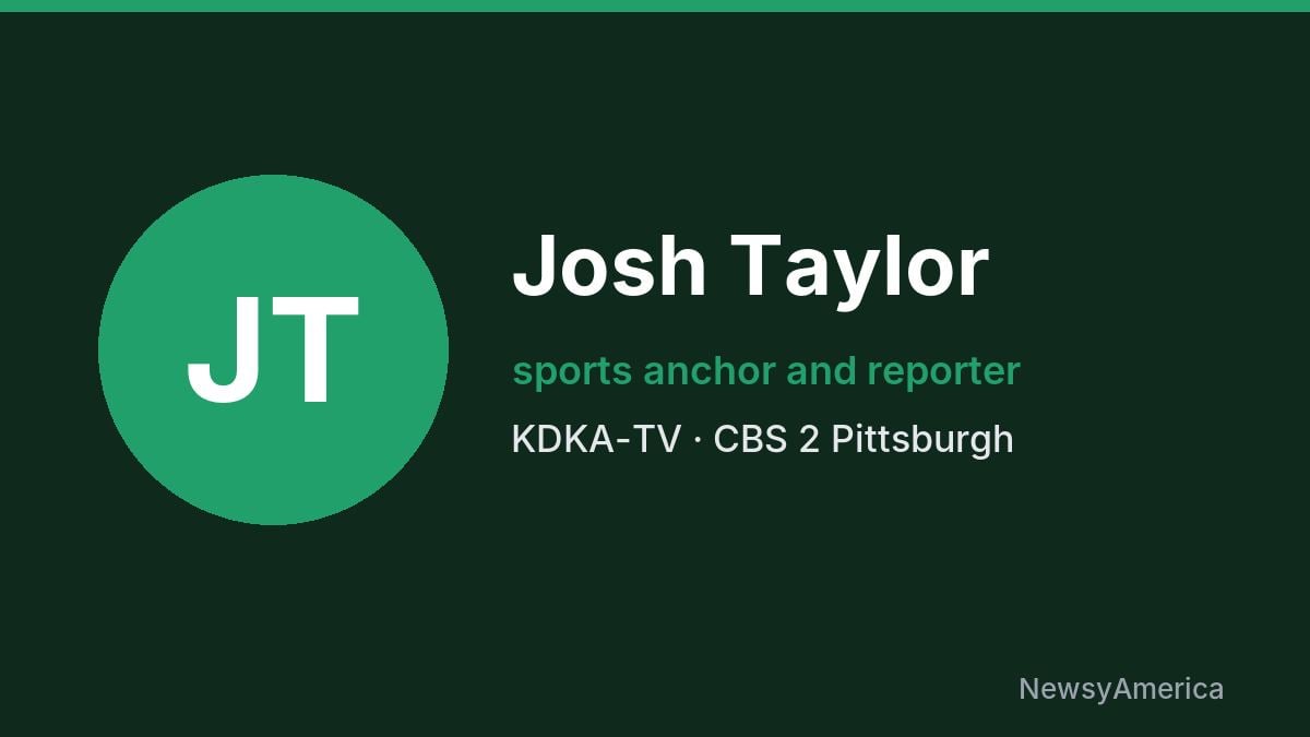 Josh Taylor – KDKA-TV, Pittsburgh