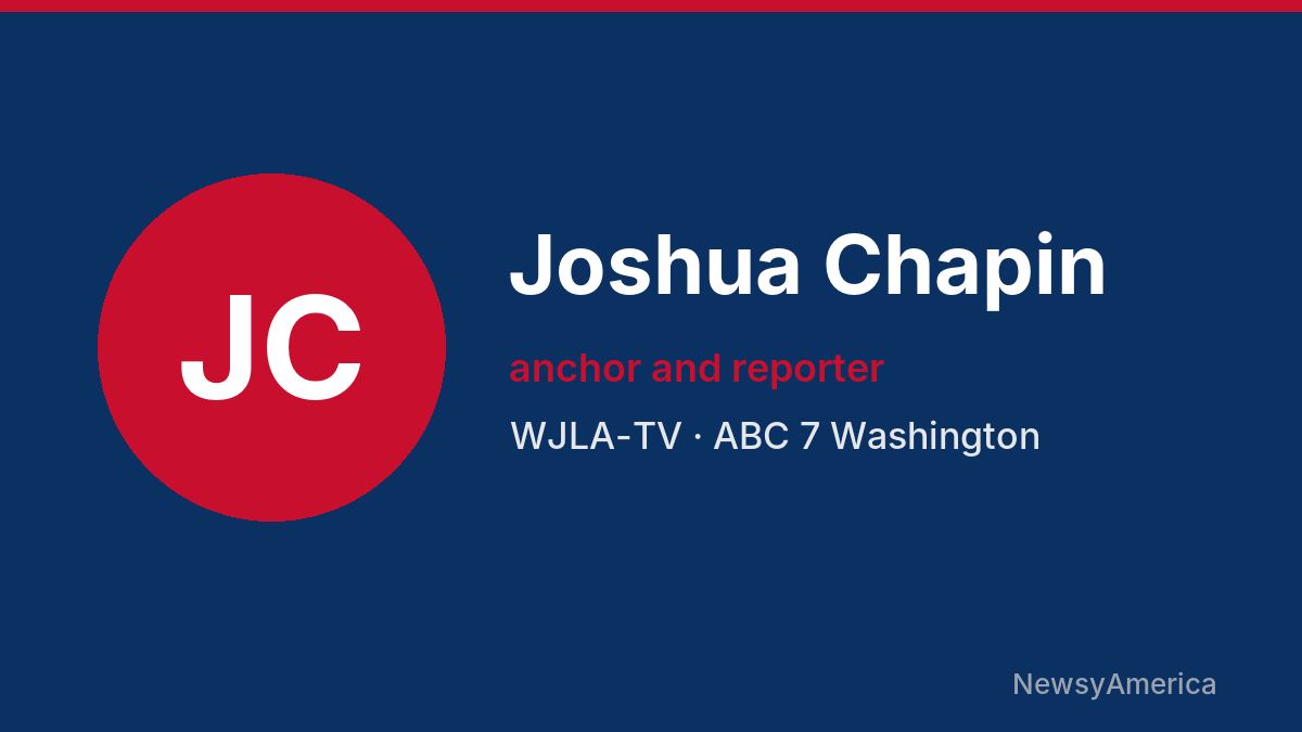 Joshua Chapin – WJLA-TV, Washington