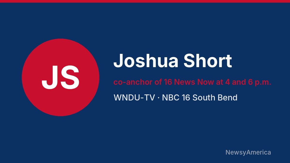 Joshua Short – WNDU-TV, South Bend