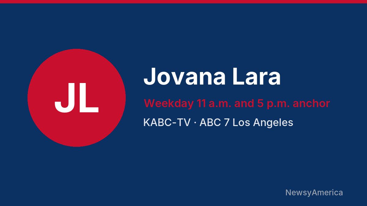 Jovana Lara – KABC-TV, Los Angeles