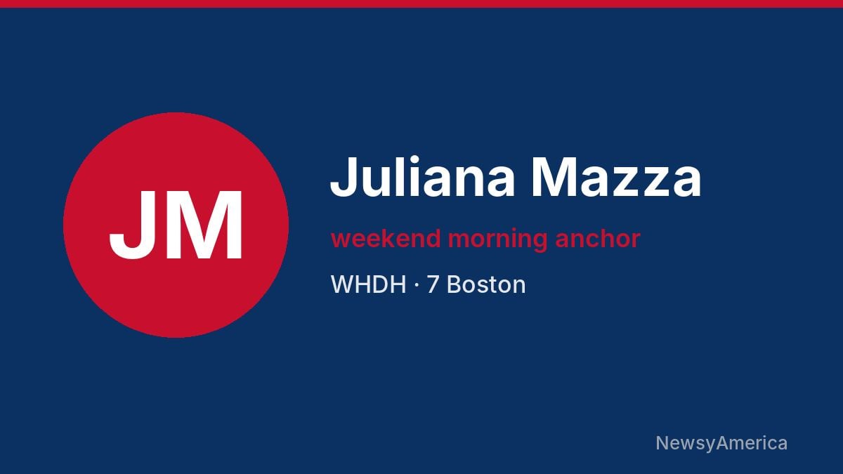 Juliana Mazza – WHDH, Boston