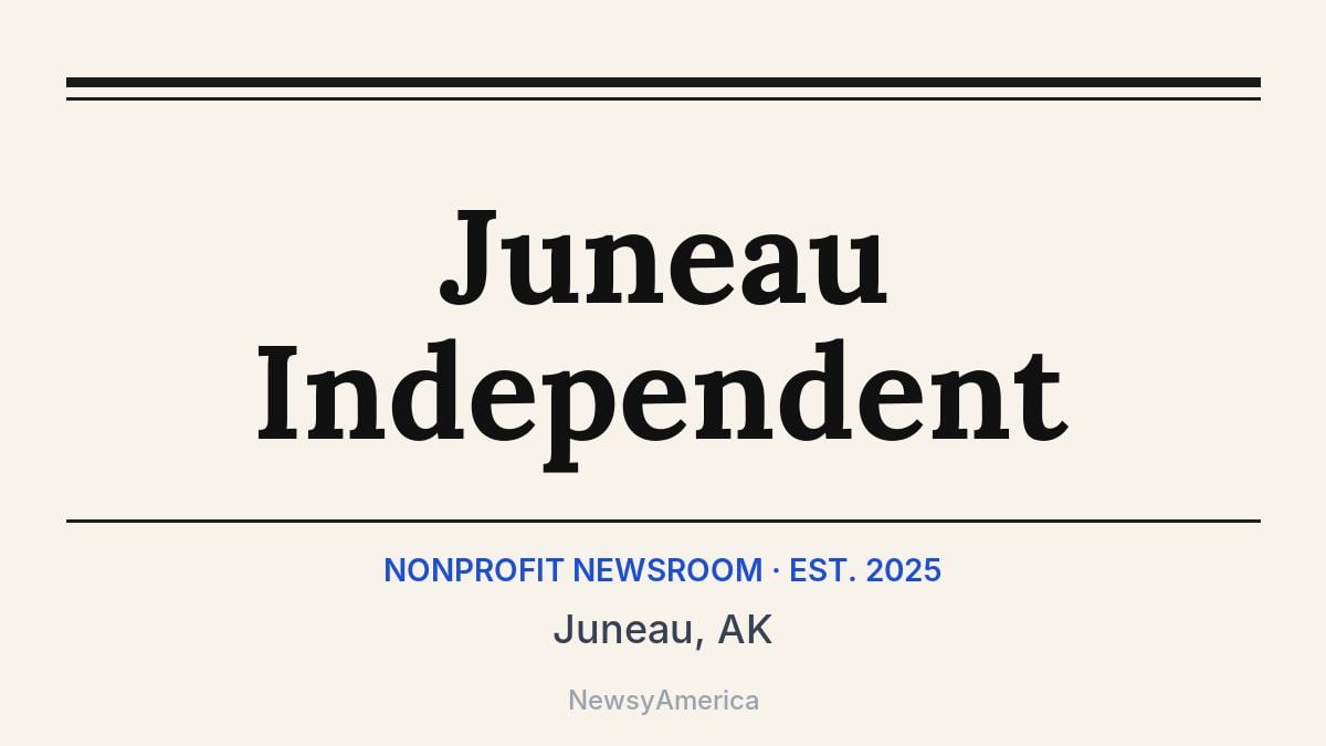 Juneau Independent – Juneau, AK
