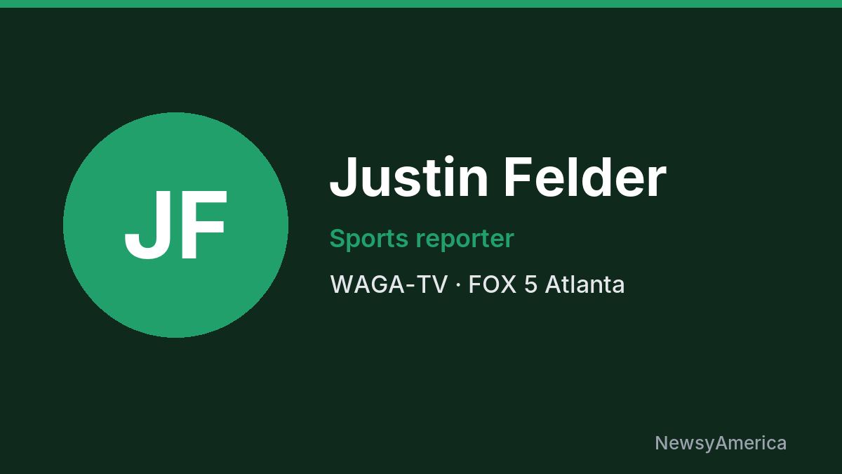 Justin Felder – WAGA-TV, Atlanta
