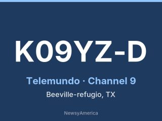 K09YZ-D channel 9, Beeville-refugio, TX