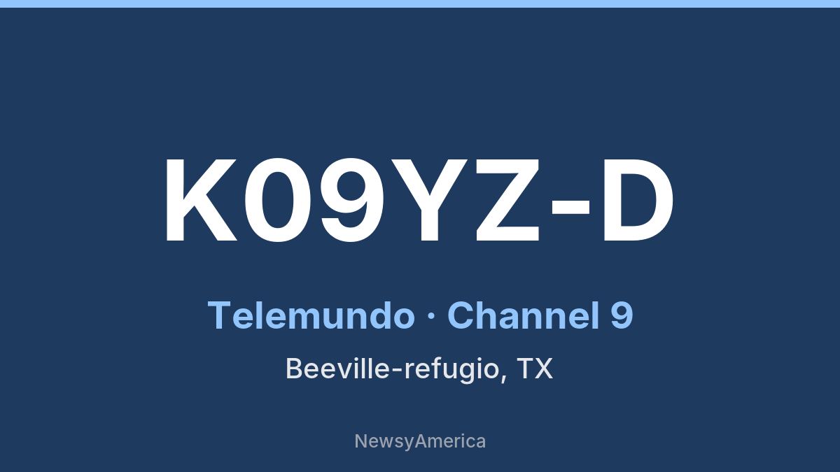 K09YZ-D – Telemundo 9 Corpus Christi