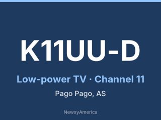K11UU-D channel 11, Pago Pago, AS