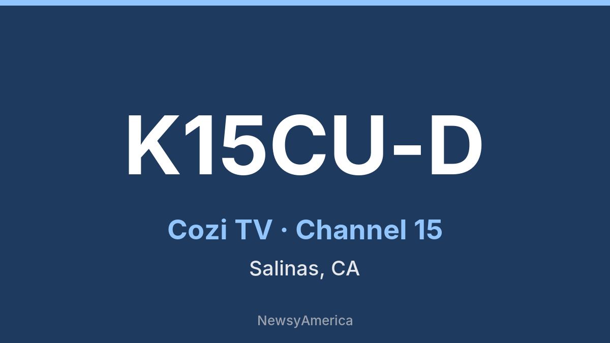 K15CU-D – Cozi TV 15 Monterey