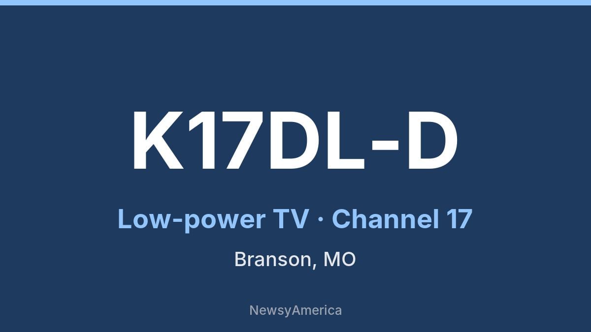 K17DL-D – Channel 17 Branson