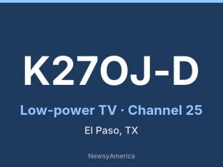 K27OJ-D channel 25, El Paso, TX