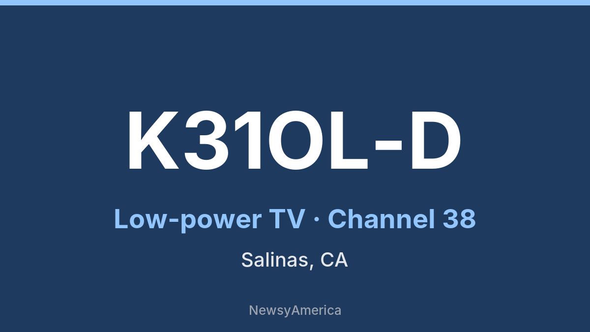 K31OL-D – Channel 38 Monterey