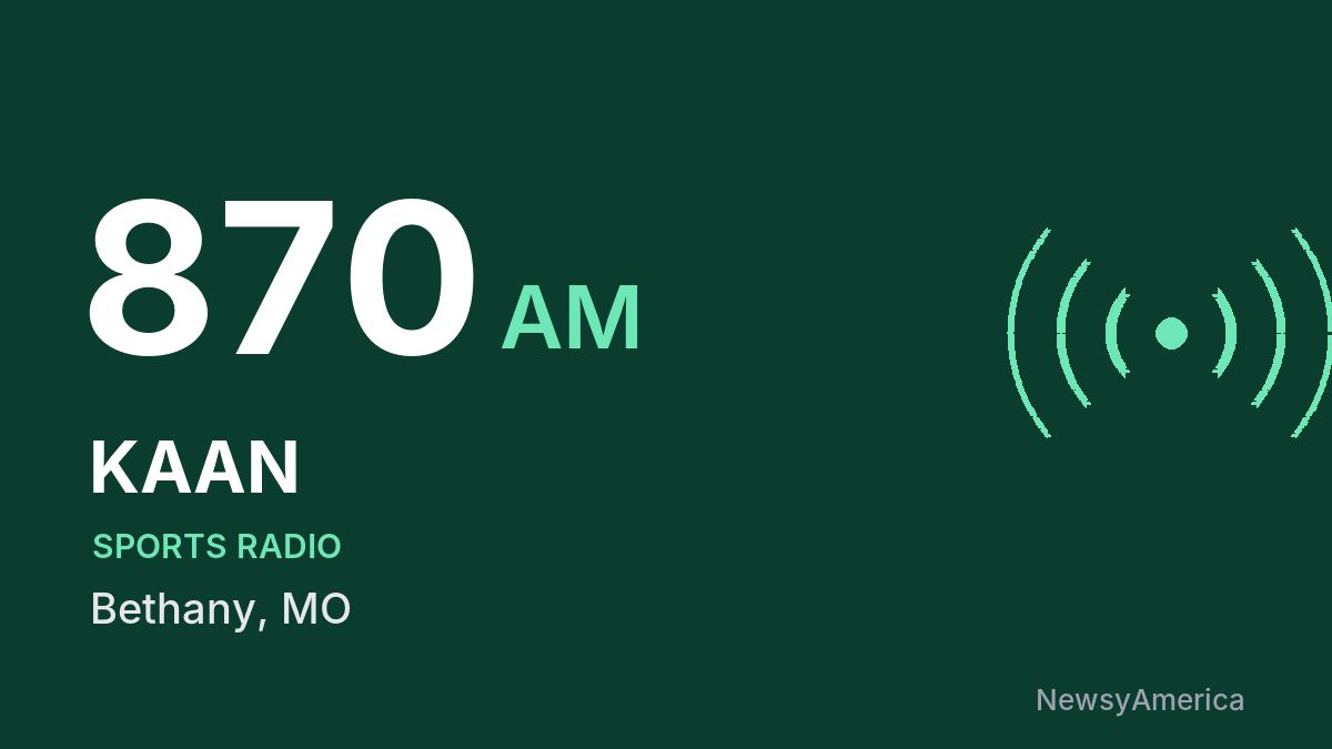 KAAN 870 AM – Bethany