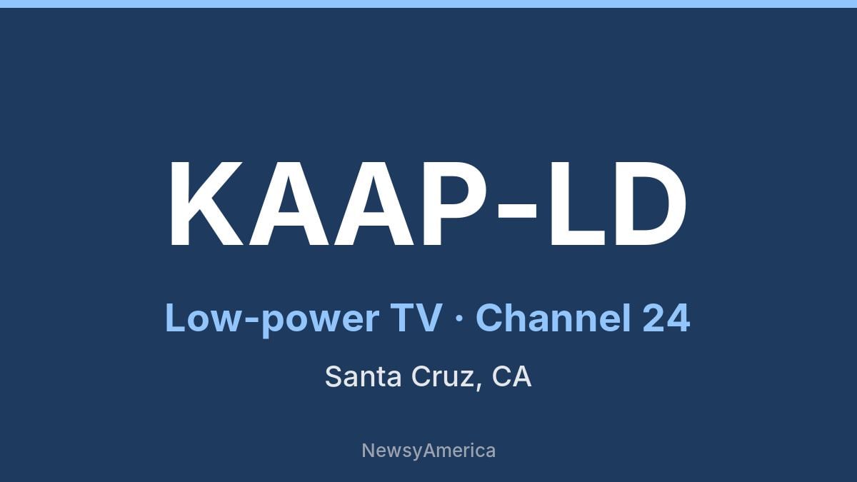 KAAP-LD – Channel 24 Santa Cruz