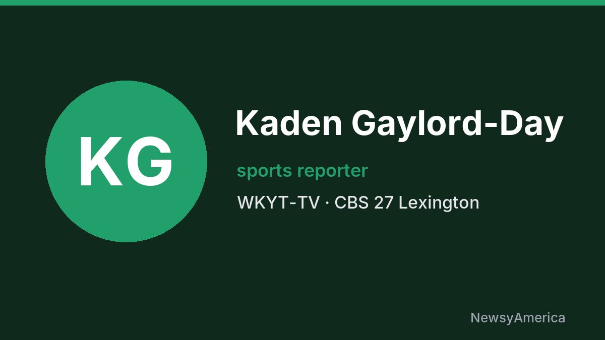 Kaden Gaylord-Day – WKYT-TV, Lexington