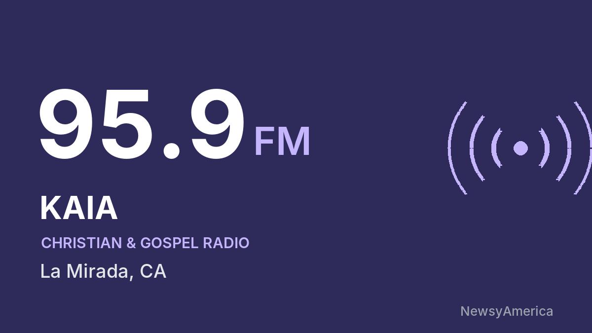 KAIA 95.9 FM – La Mirada