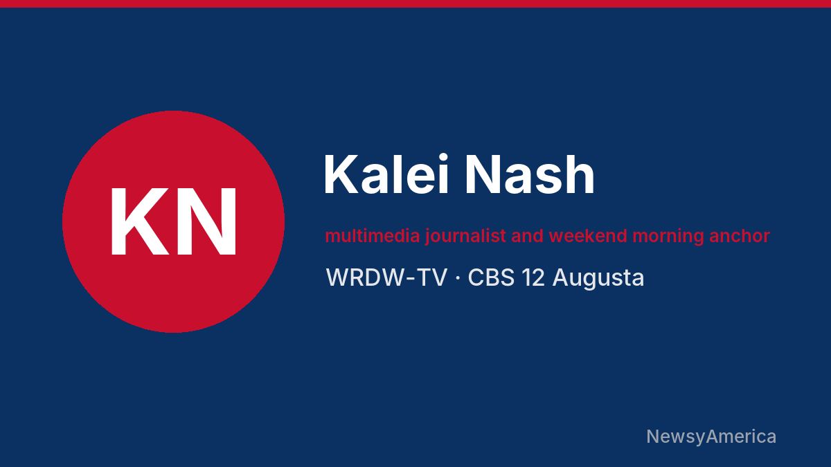 Kalei Nash – WRDW-TV, Augusta