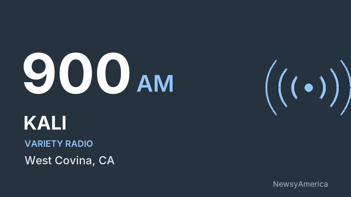 KALI 900 AM – West Covina