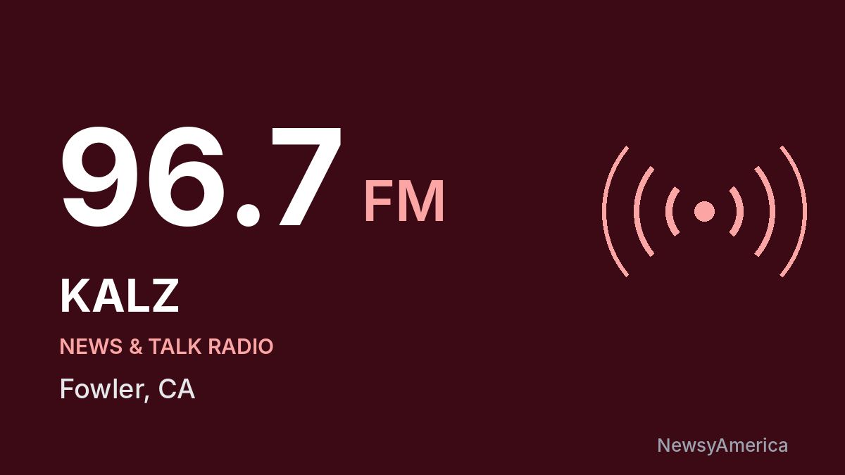 KALZ 96.7 FM – Fowler