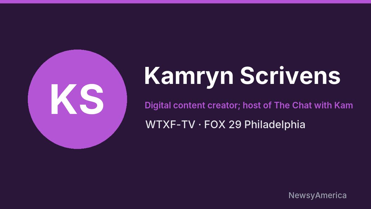 Kamryn Scrivens – WTXF-TV, Philadelphia