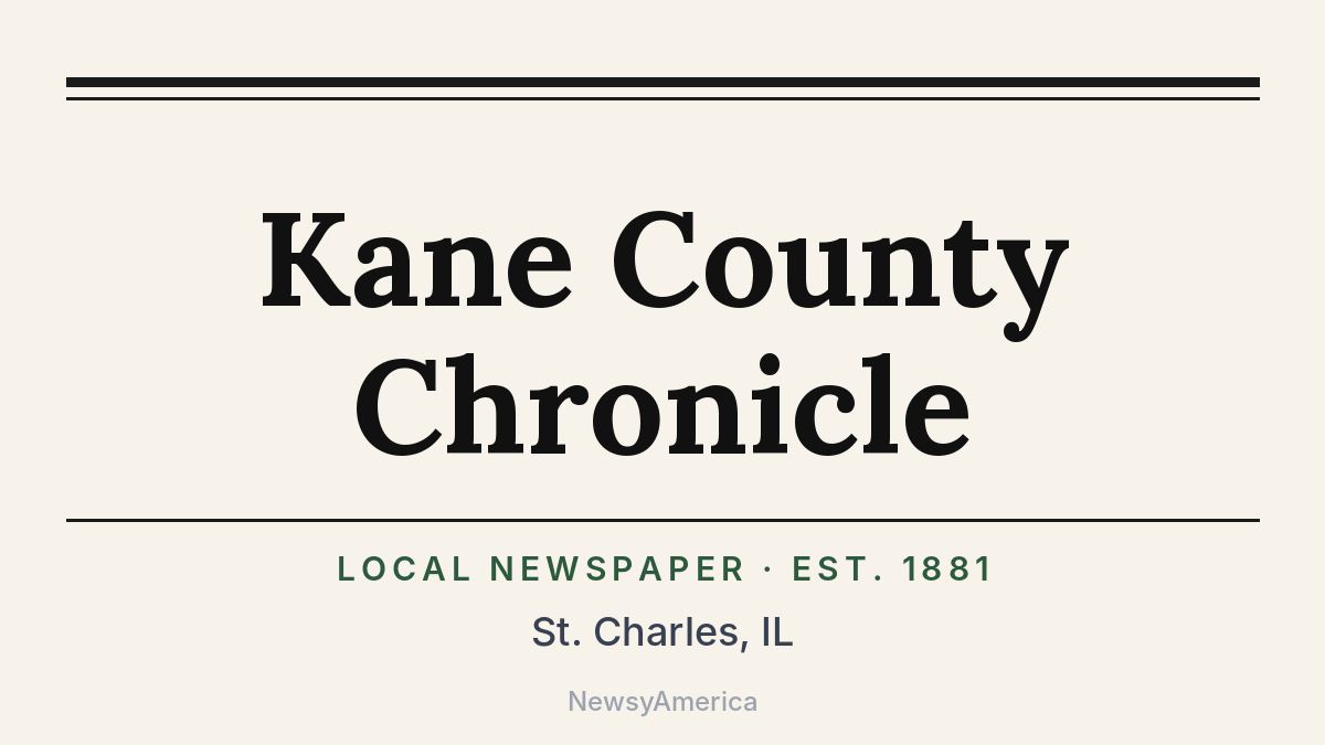 Kane County Chronicle – St. Charles, IL