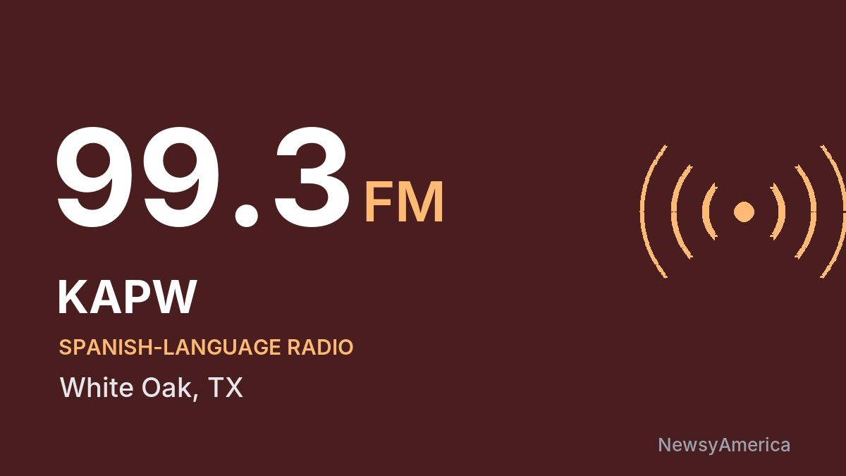 KAPW 99.3 FM – White Oak