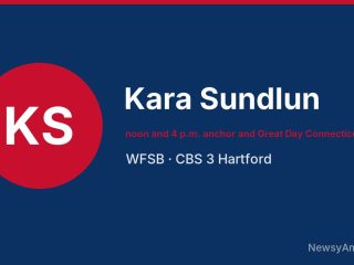 Kara Sundlun, noon and 4 p.m. anchor and Great Day Connecticut co-host, WFSB