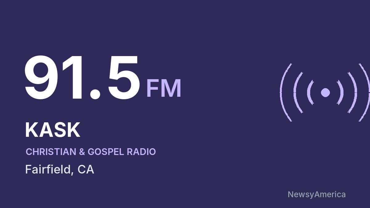 KASK 91.5 FM – Fairfield