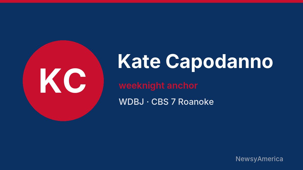 Kate Capodanno – WDBJ, Roanoke