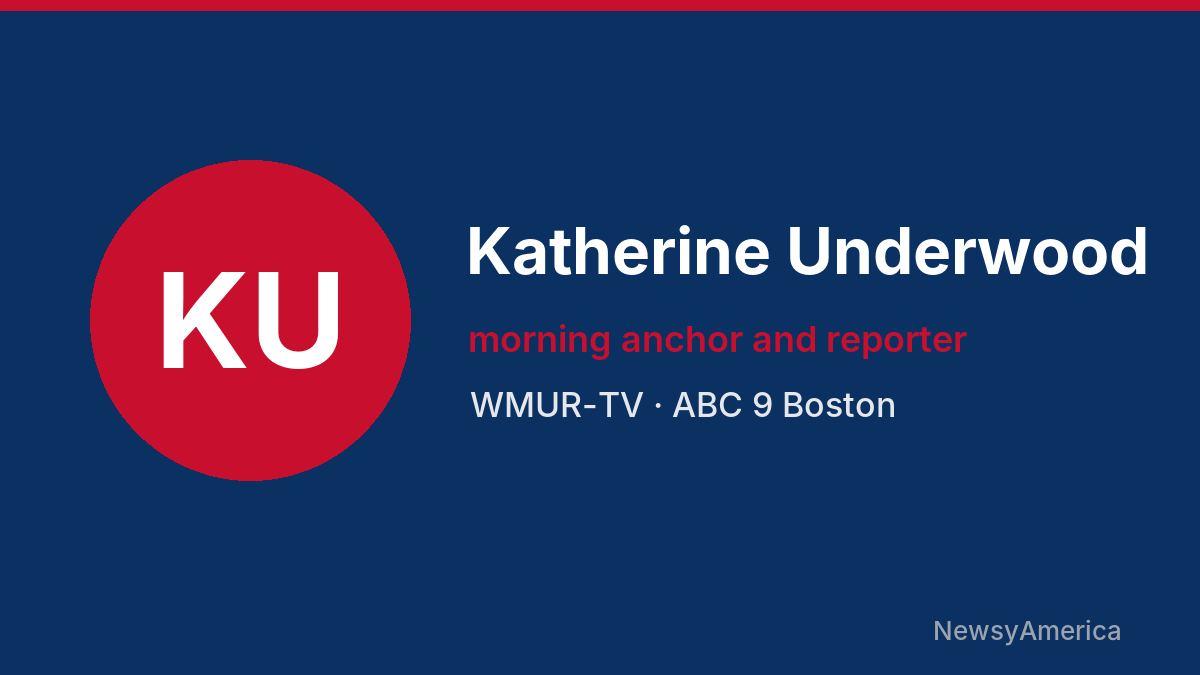 Katherine Underwood – WMUR-TV, Boston