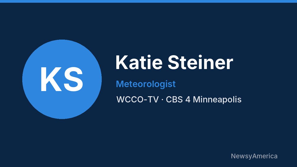 Katie Steiner – WCCO-TV, Minneapolis