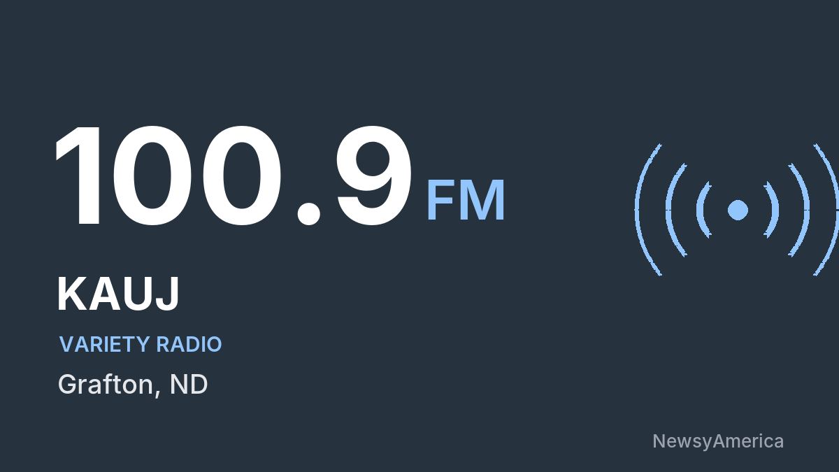 KAUJ 100.9 FM – Grafton