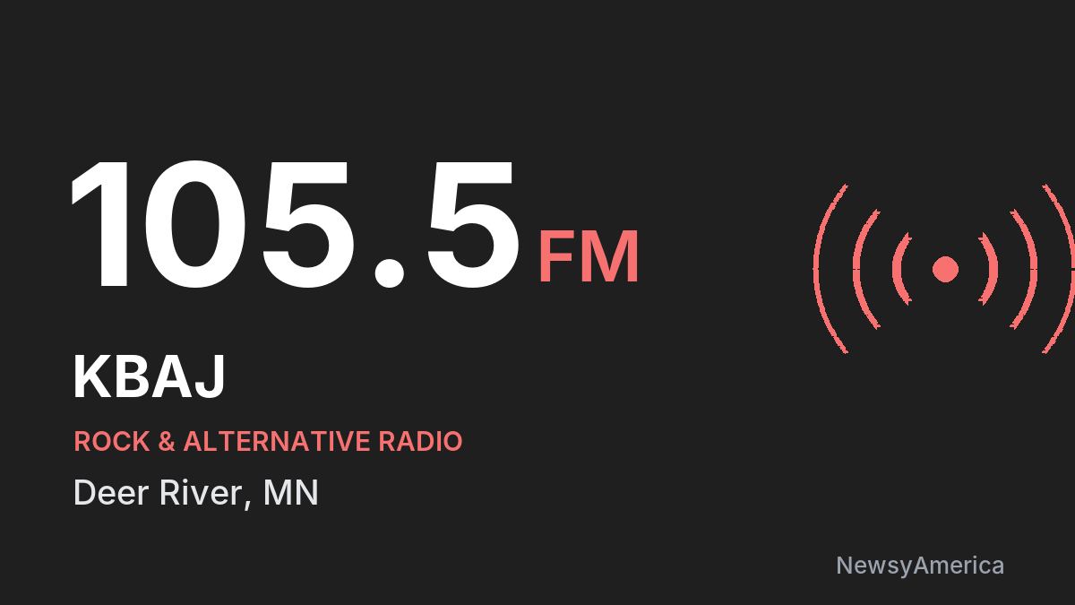 KBAJ 105.5 FM – Deer River