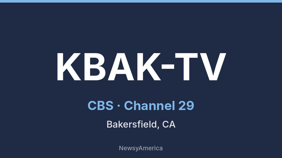 KBAK-TV – CBS 29 Bakersfield